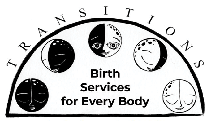 Transitions: Birth Services for Every Body